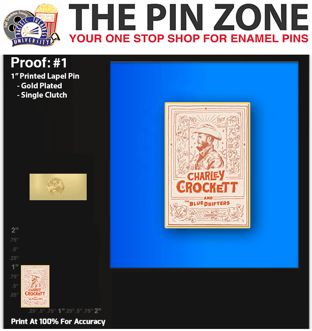 500 “Charley Crockett” LAPEL PINS PROOF #1