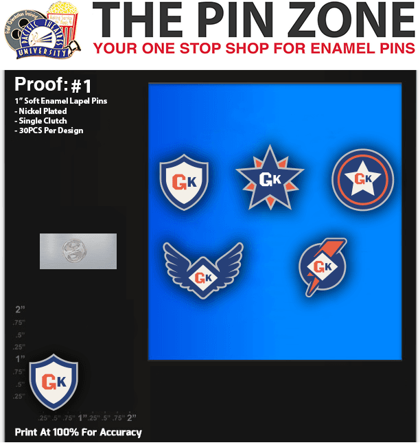 150 “GK” LAPEL PINS PROOF #1