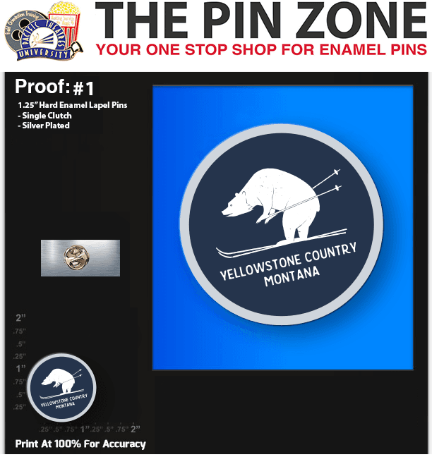 550 “YELLOWSTONE” LAPEL PINS PROOF #1