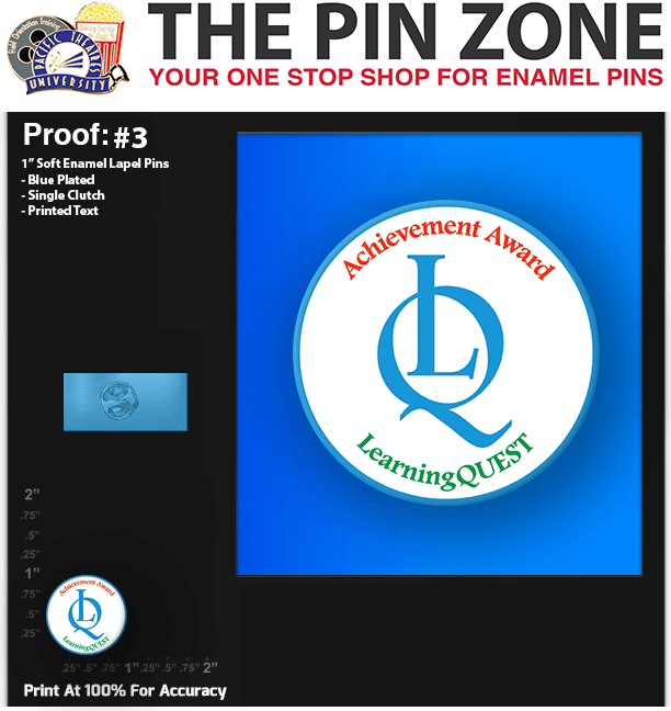 100 “QUEST” LAPEL PINS PROOF #3