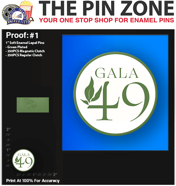 500 “Gala 49” LAPEL PINS PROOF #1