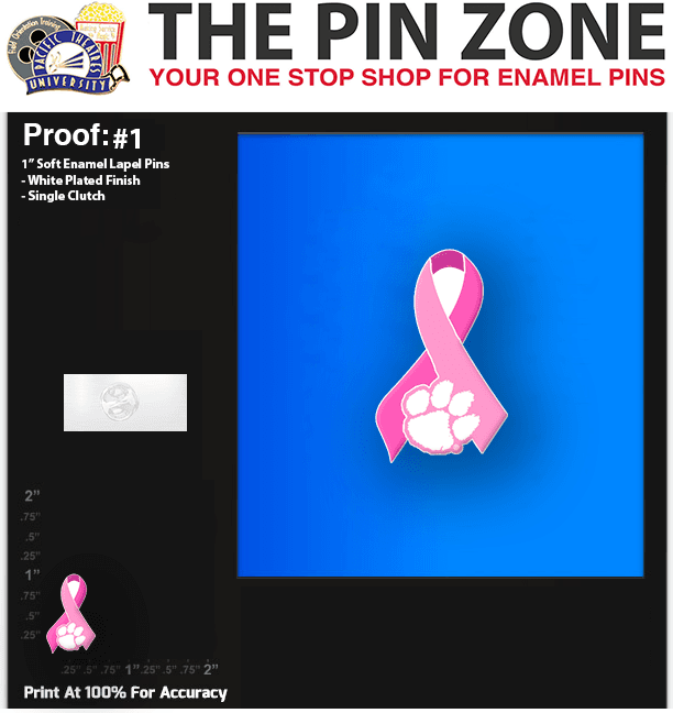 200 “Clemson Awareness” LAPEL PINS PROOF #1