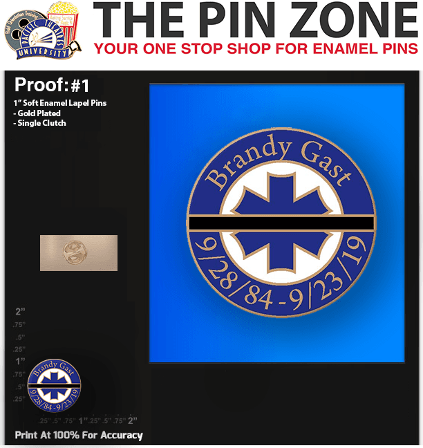 50 “BRANDY GAST” LAPEL PINS PROOF #1