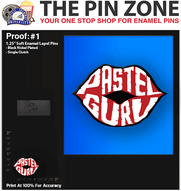 50 “Pastel Guru” LAPEL PINS PROOF #1