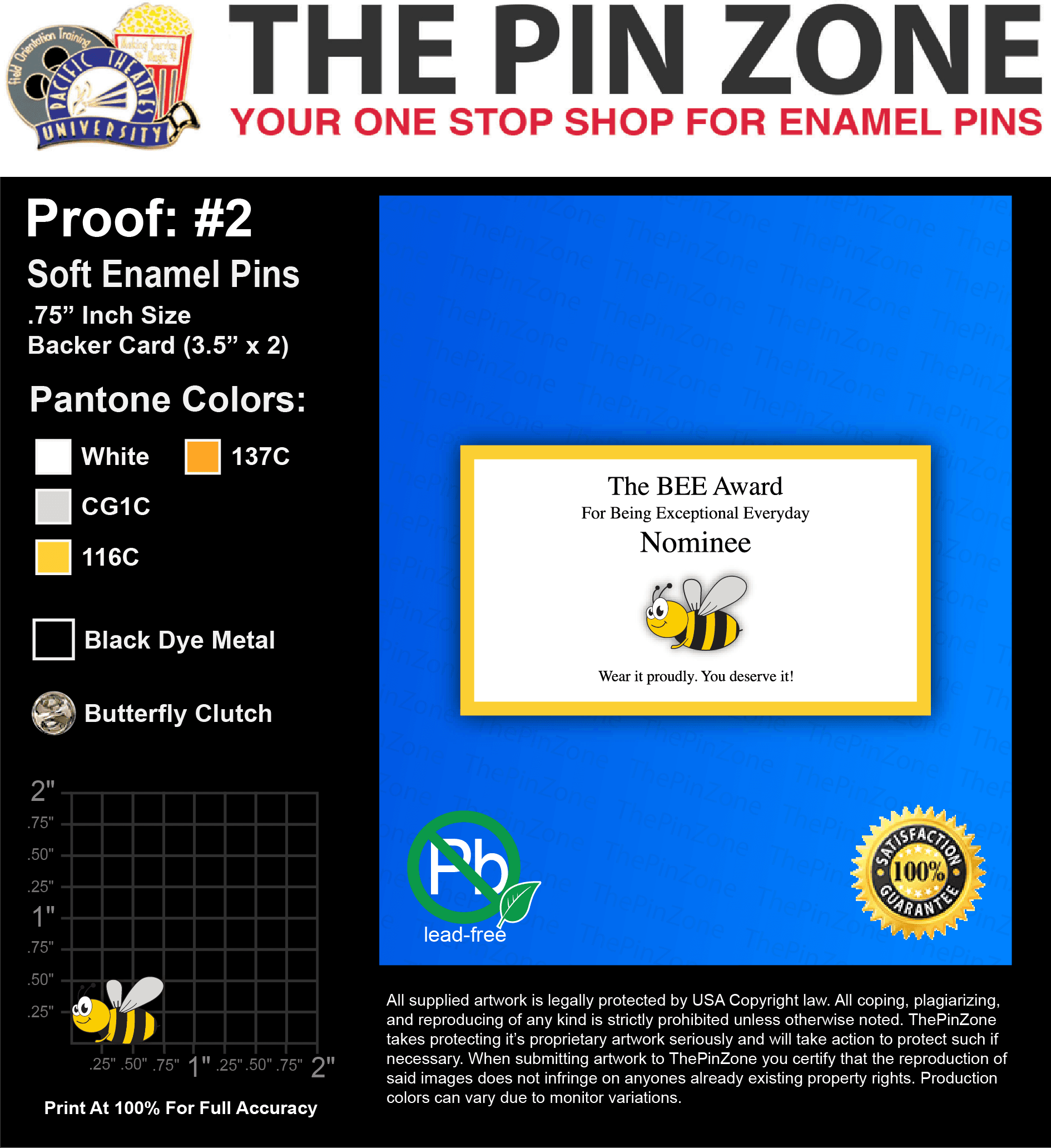 100 “BEE AWARD” LAPEL PINS: PROOF #2