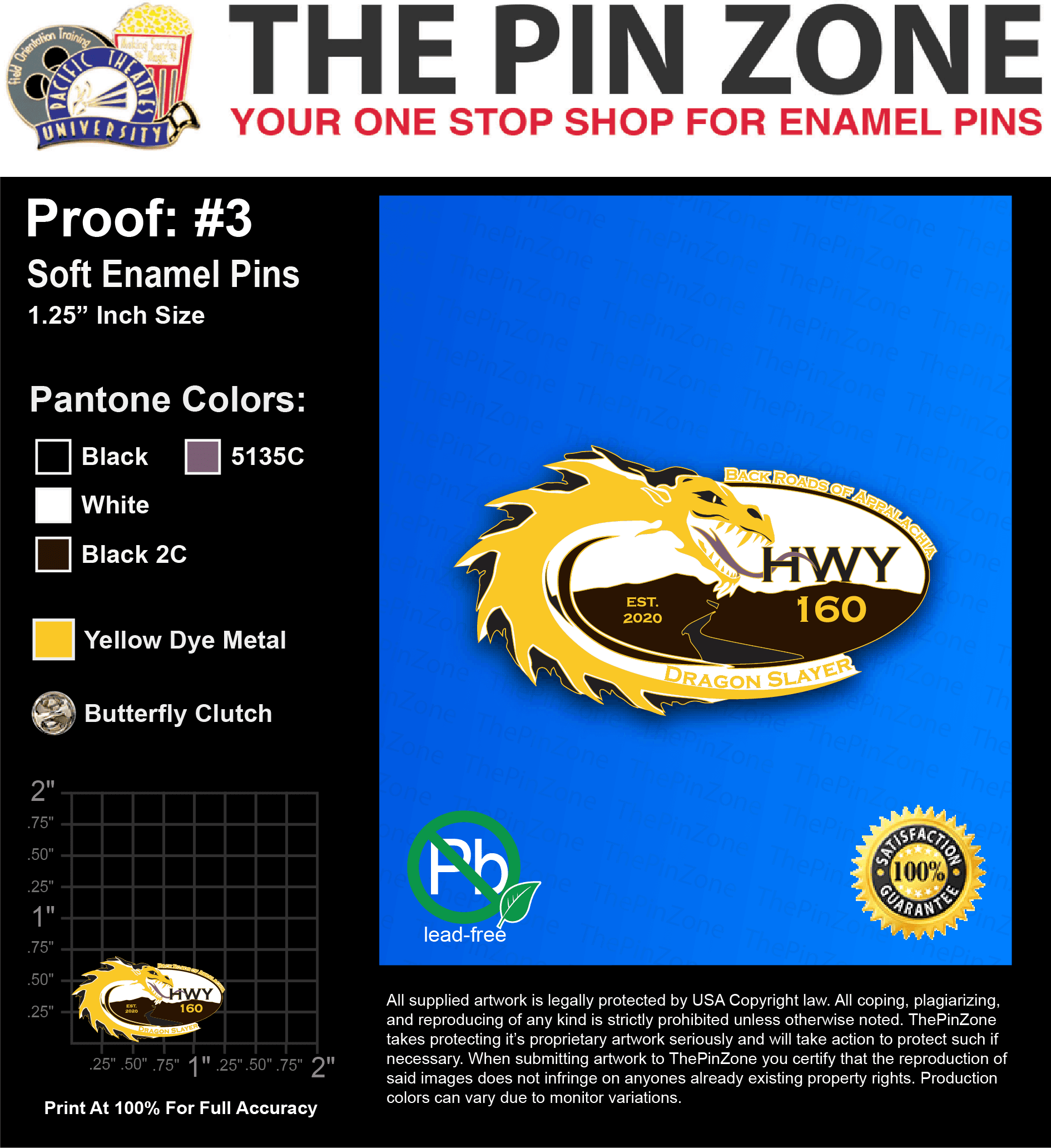100 “DRAGON SLAYER HWY 160” LAPEL PINS: PROOF #3