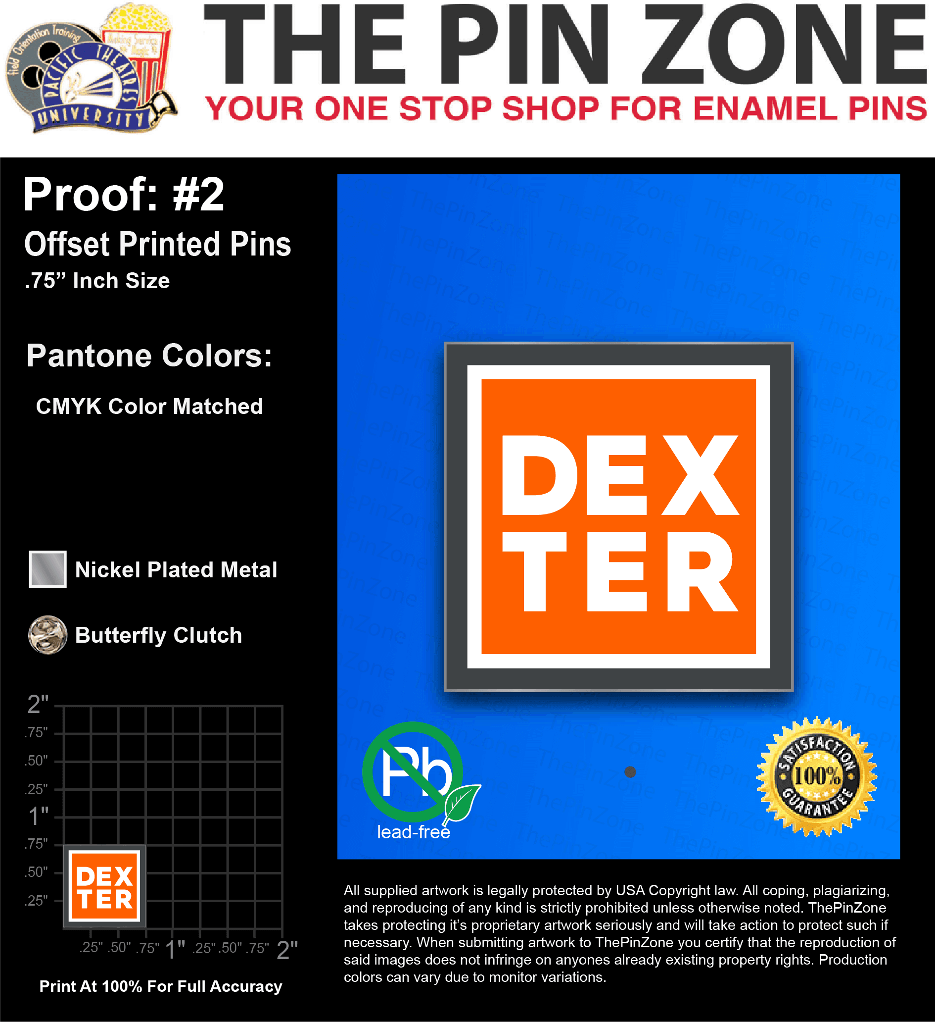 100 “DEXTER M” LAPEL PINS: PROOF #2