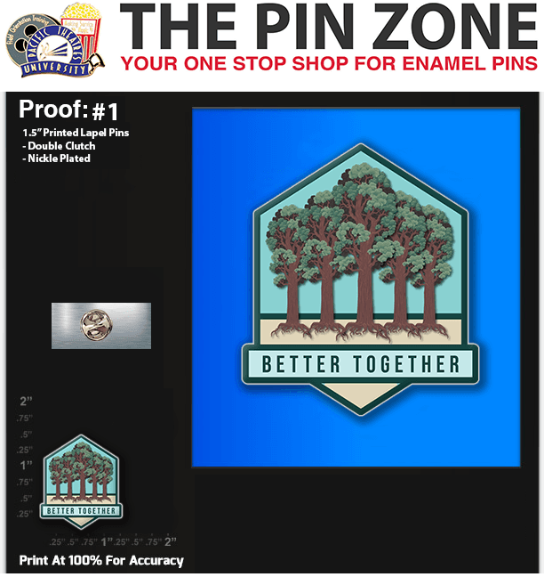 250 “Better Together” LAPEL PINS PROOF #1