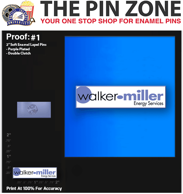 50 “Walker Energy” LAPEL PINS PROOF #1