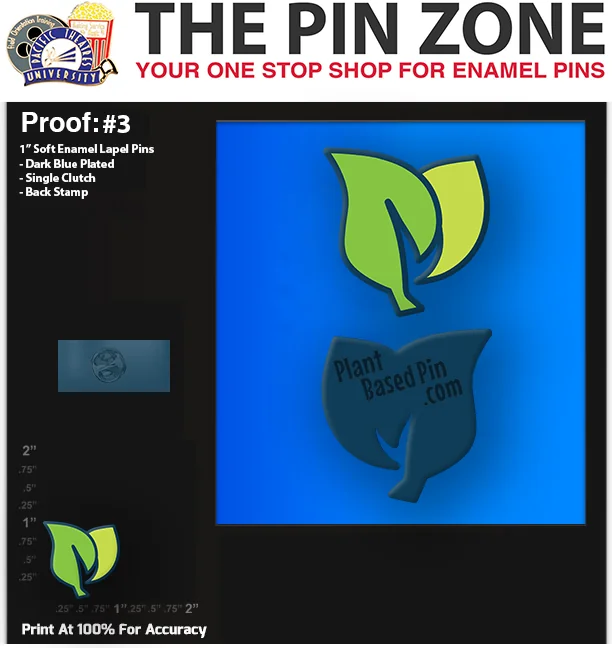 100 “LEAF” LAPEL PINS: PROOF #3