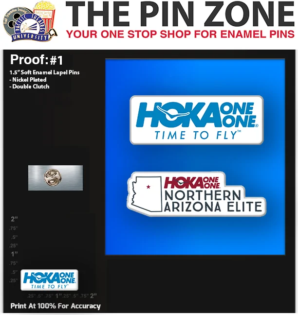 1000 “HOKA” LAPEL PINS PROOF #1