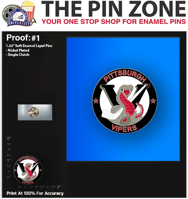 100 “PITTSBURGH VIPERS” LAPEL PINS: PROOF #1