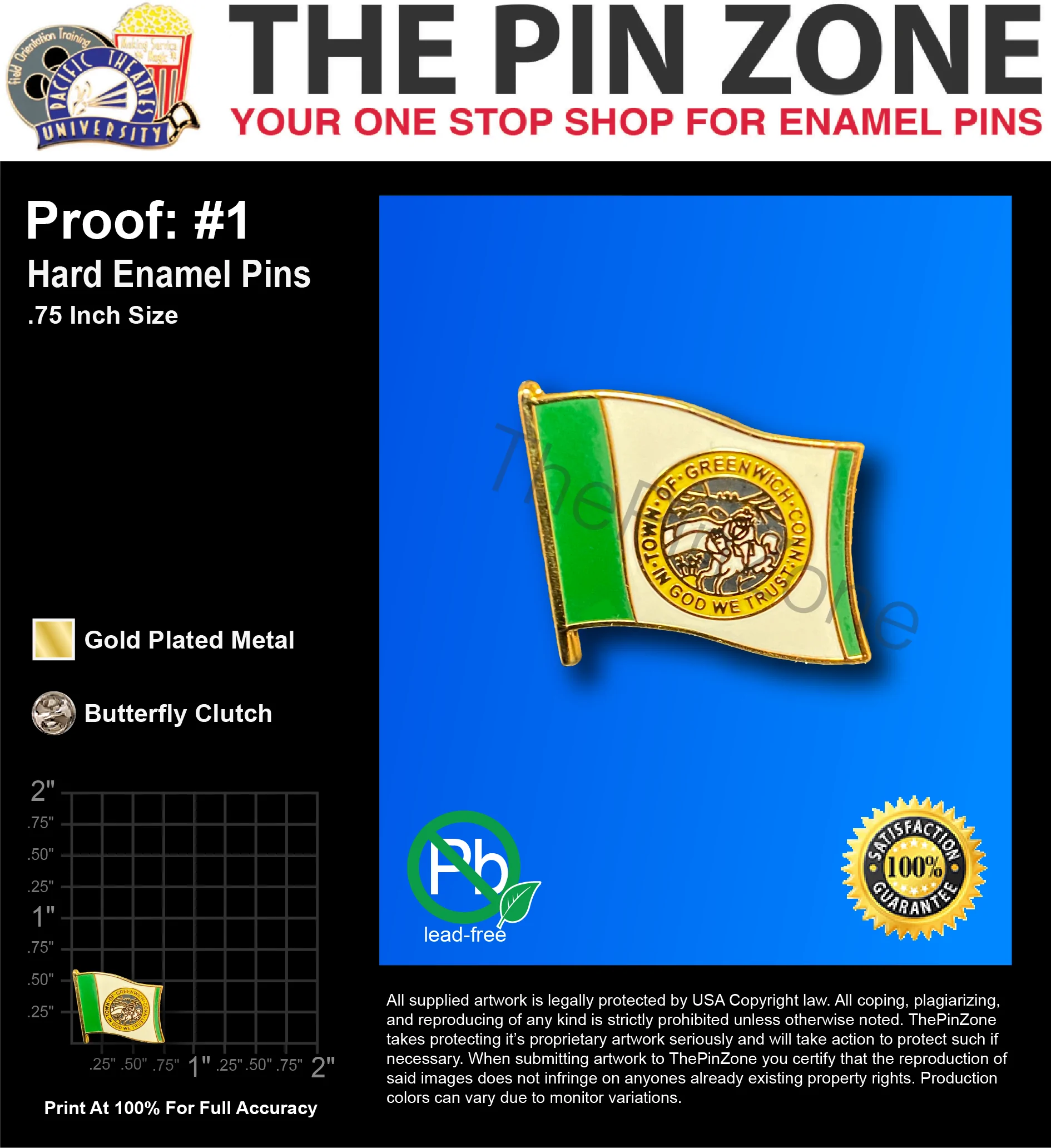 100 “GREENWICH” LAPEL PINS: PROOF #1