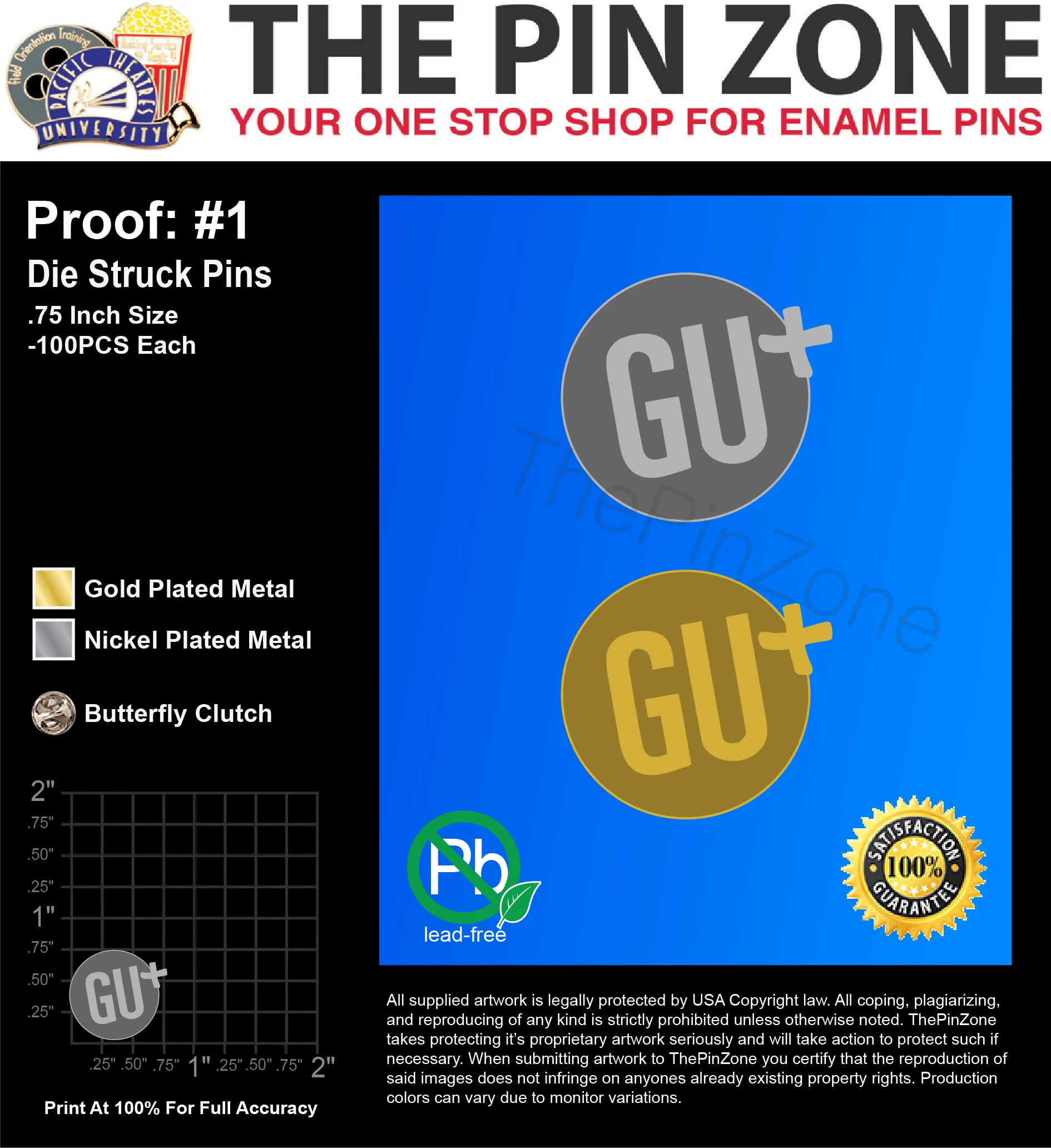 200 āGU+ DIE STRUCKā LAPEL PINS: PROOF #1