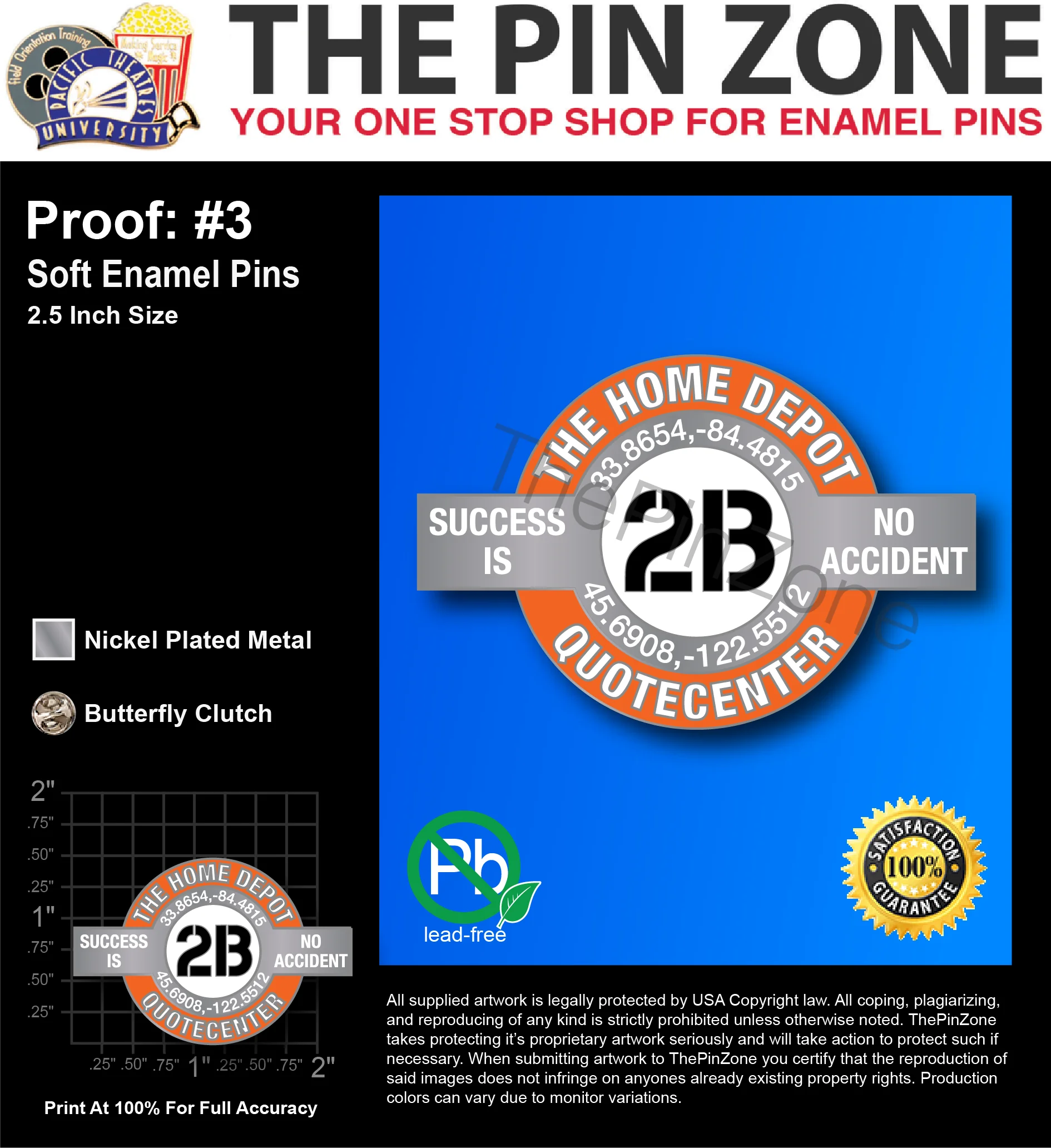 200 “HOME DEPOT 2B” LAPEL PINS: PROOF #3