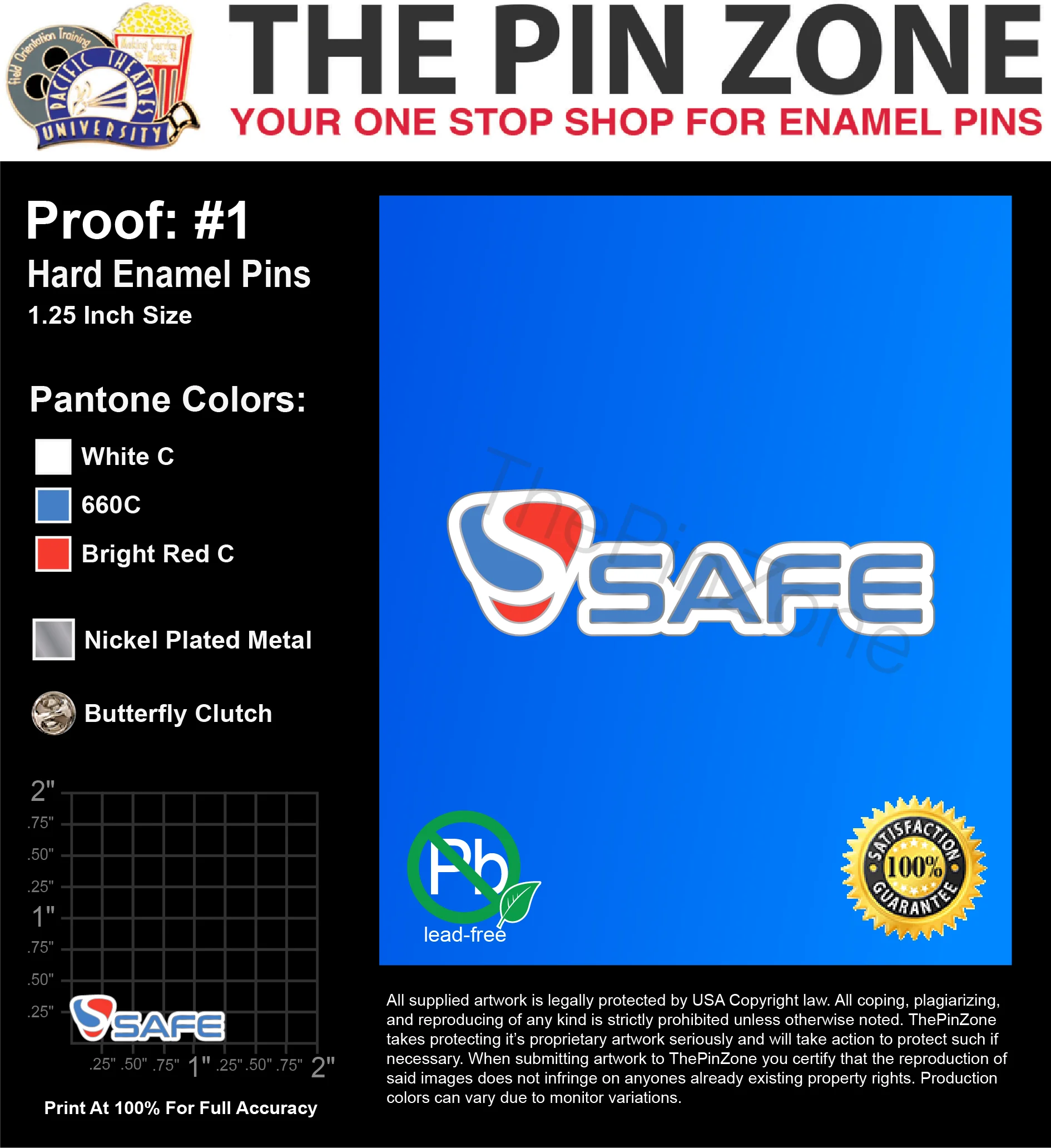 100 “SAFE” LAPEL PINS: PROOF #1