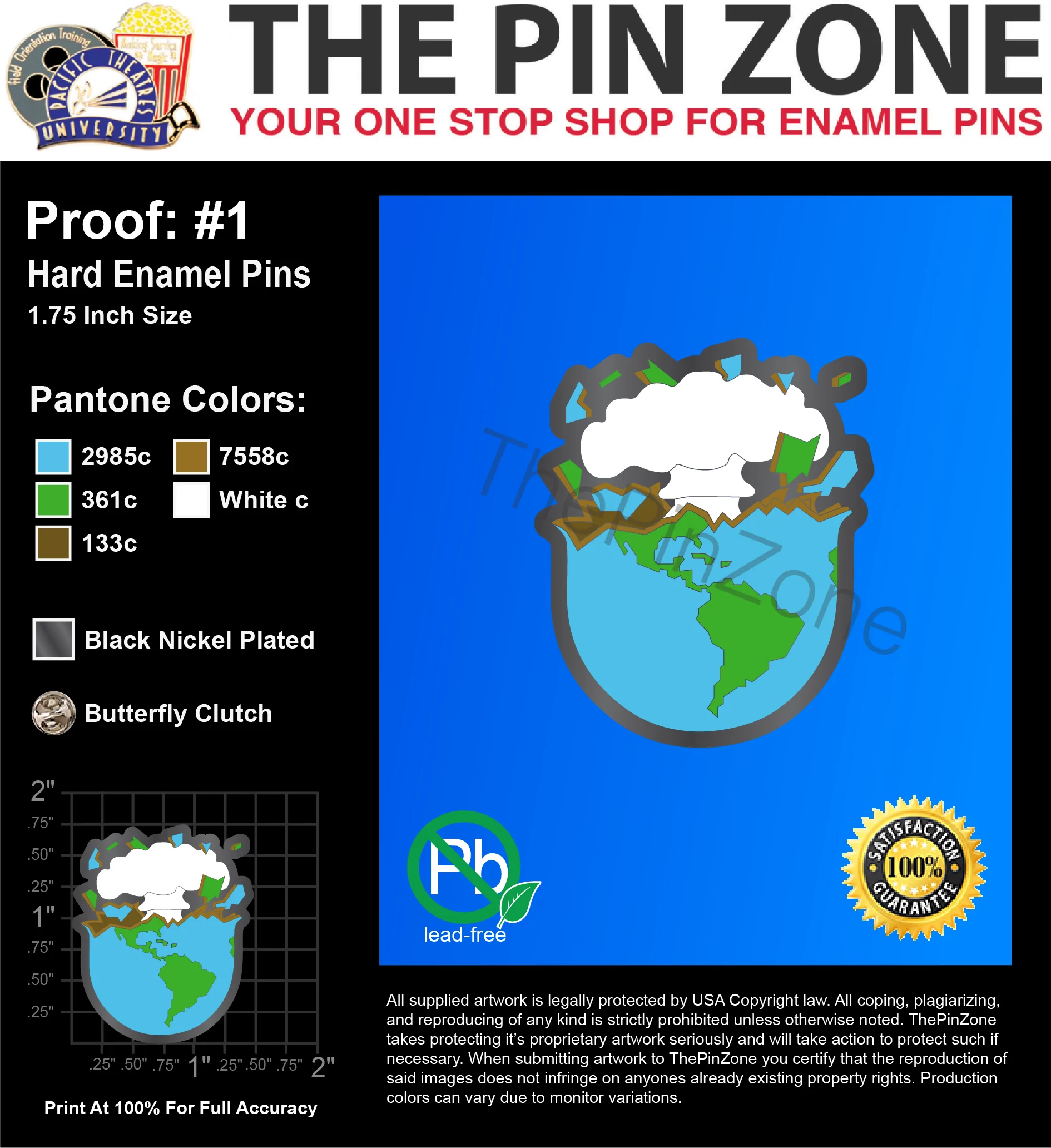 25 “EXPLODING EARTH” LAPEL PINS: PROOF #1