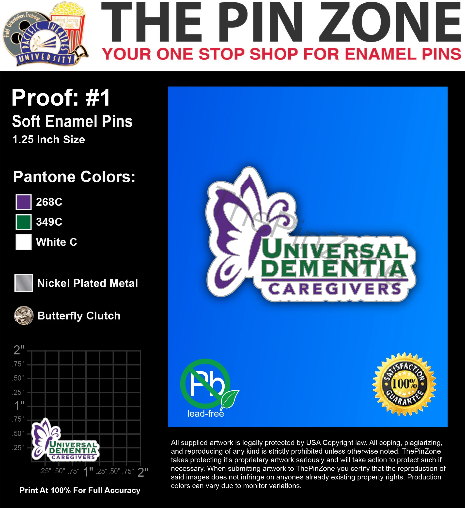 200 “UNIVERSAL DEMENTIA” LAPEL PINS: PROOF #1