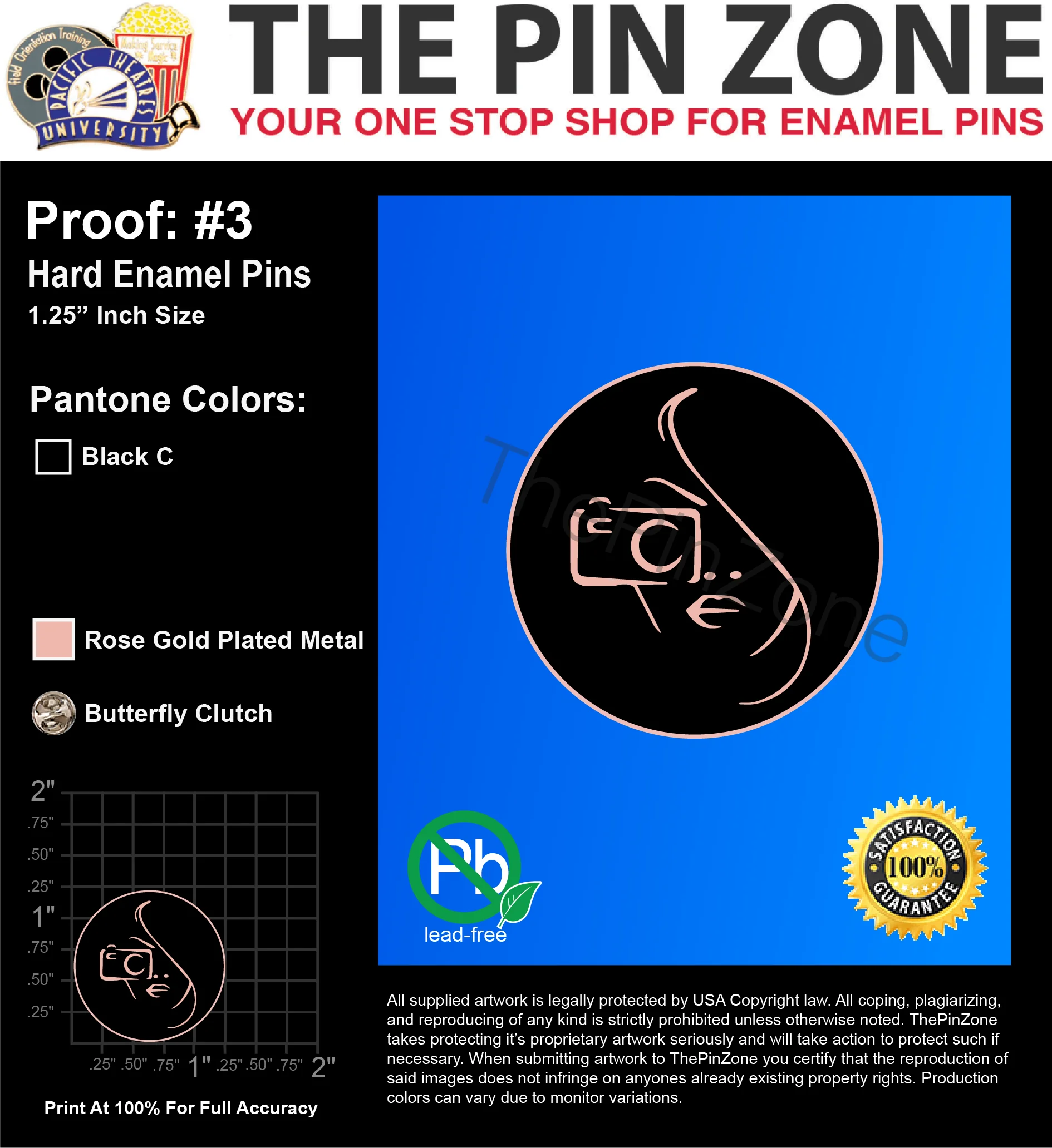 100 “FACE GOLD” LAPEL PINS: PROOF #3