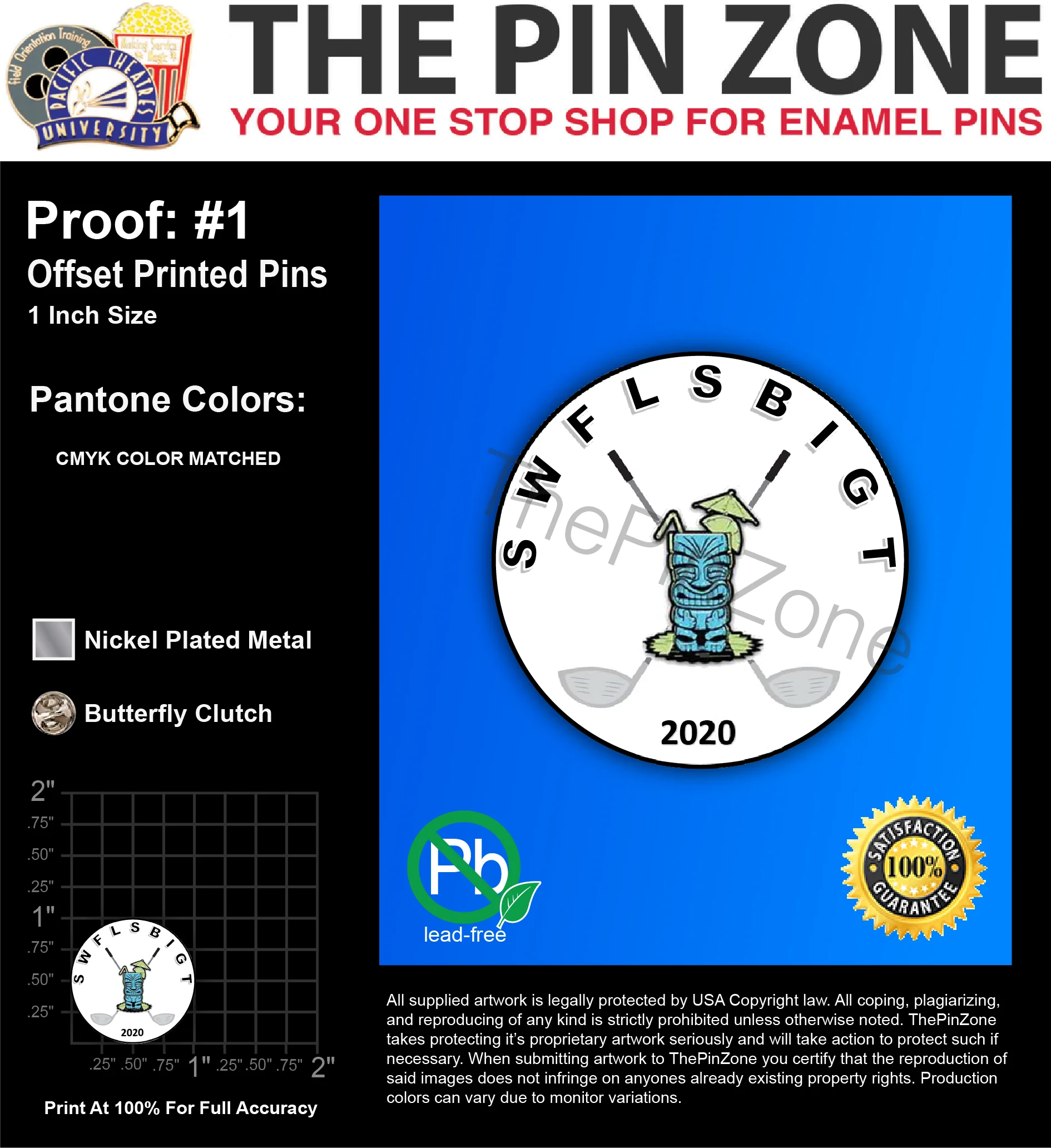 25 “SWFLSBIGT” LAPEL PINS: PROOF #1