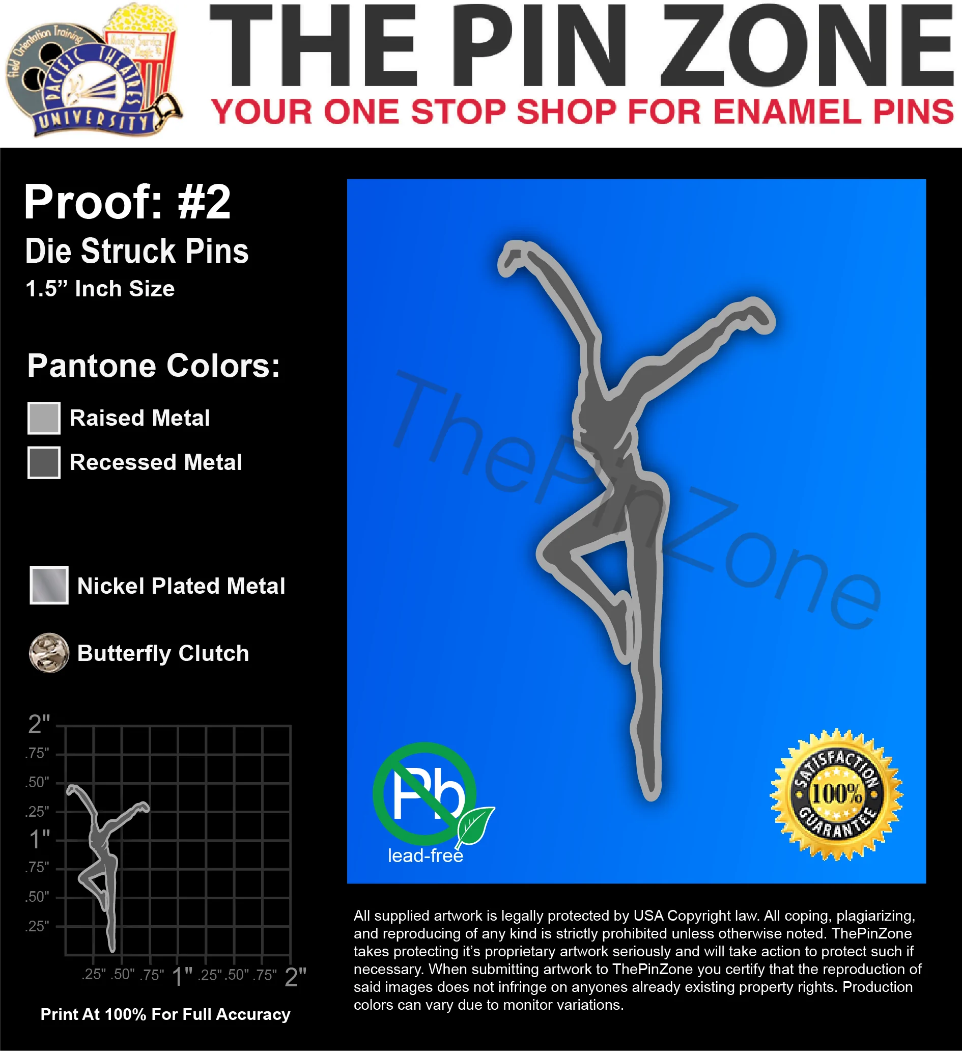 100 “FIRE DANCER” LAPEL PINS: PROOF #2