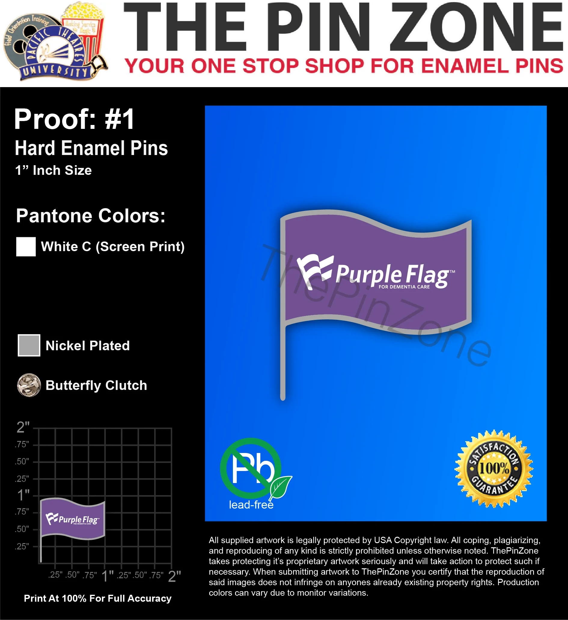 100 “PURPLE FLAG” LAPEL PINS: PROOF #1