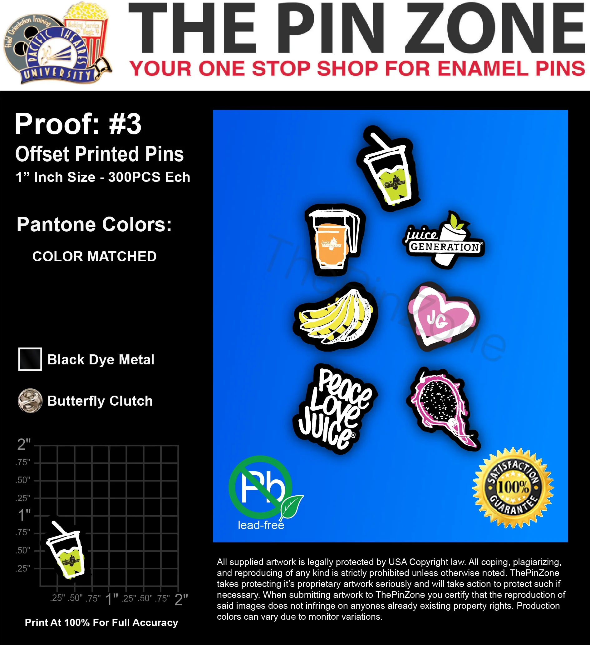 2100 “JUICE GENERATION” LAPEL PINS: PROOF #3