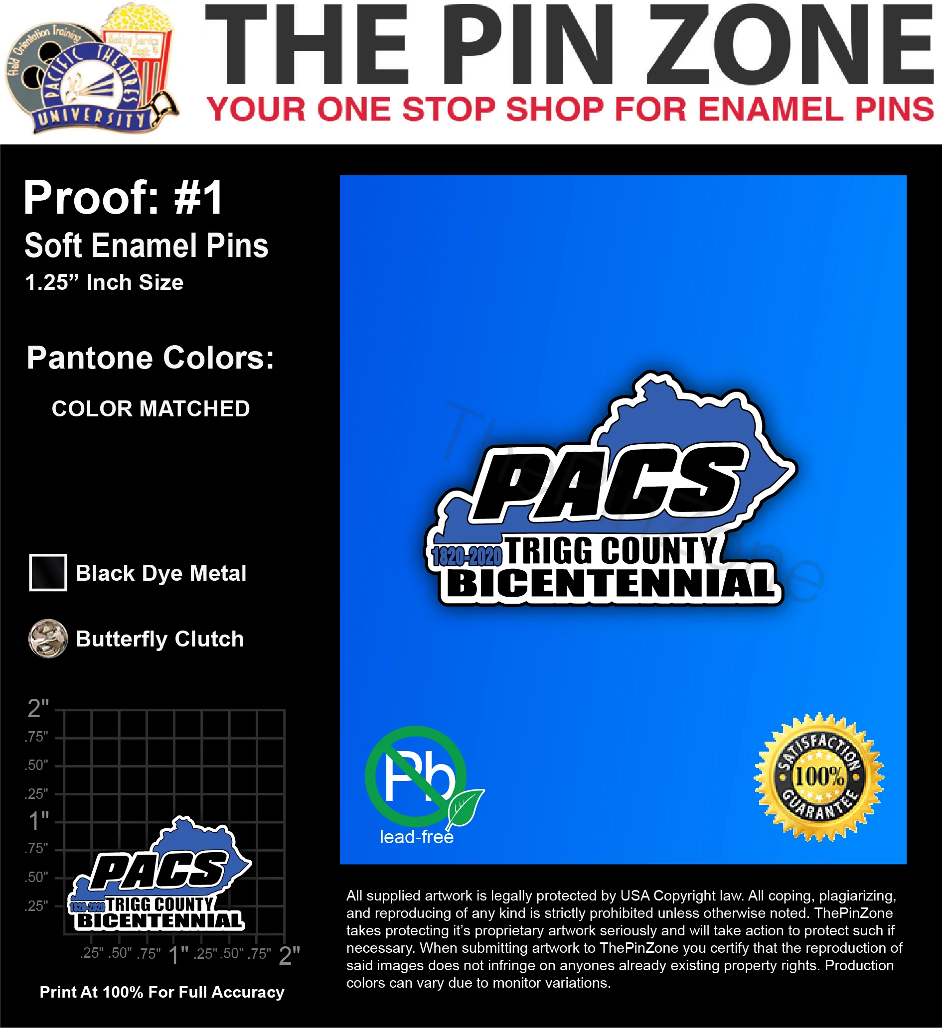 100 “LAWRENCE PACS” LAPEL PINS: PROOF #1