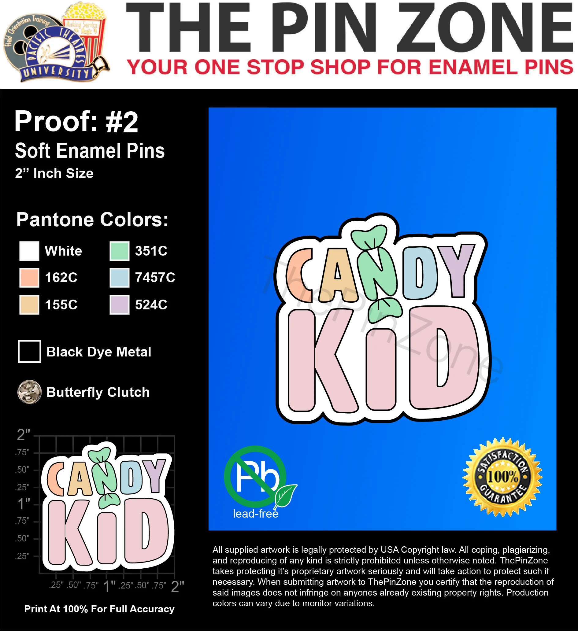 50 “CANDY KID” LAPEL PINS: PROOF #2