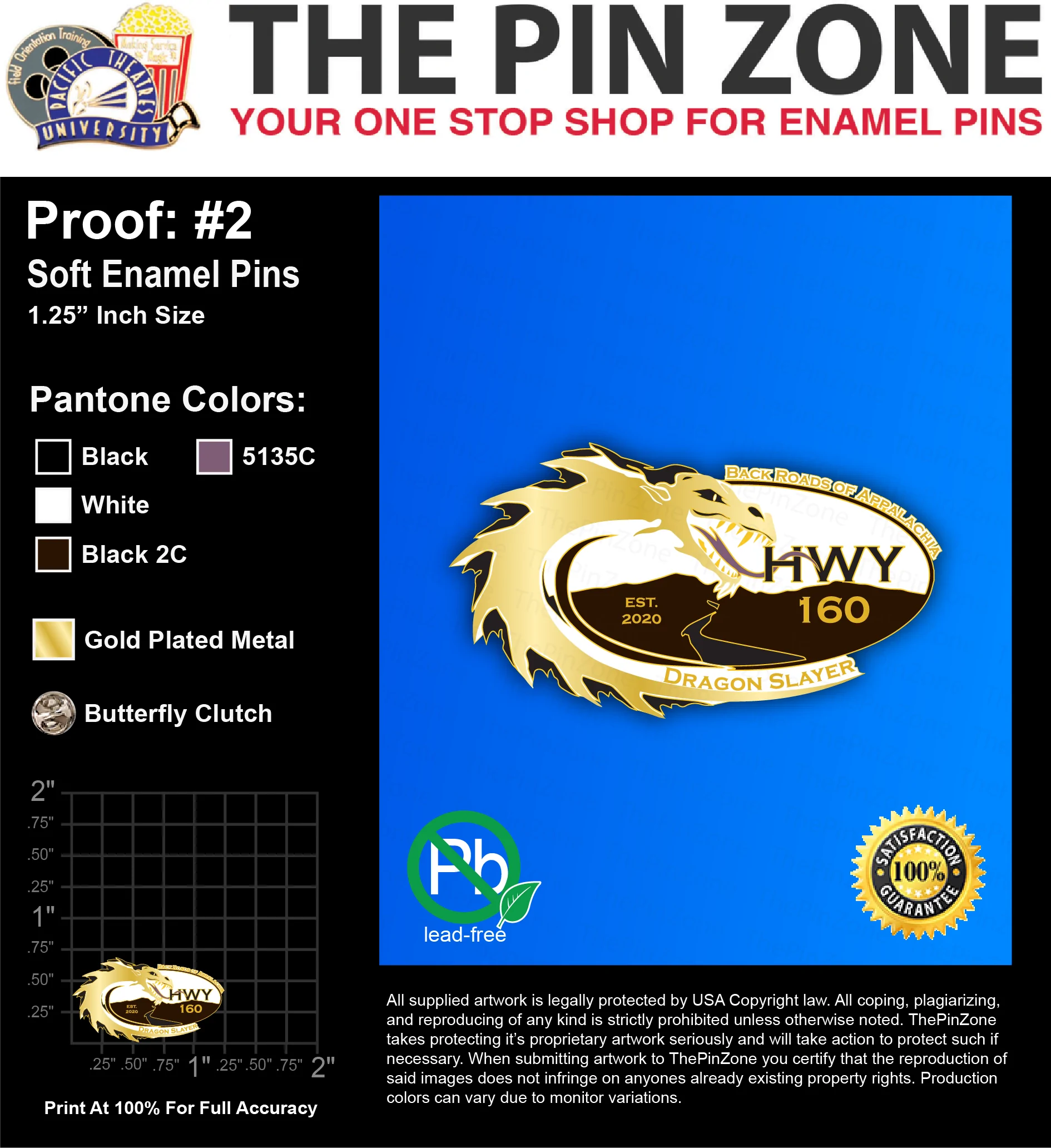 100 “DRAGON SLAYER HWY 160” LAPEL PINS: PROOF #2