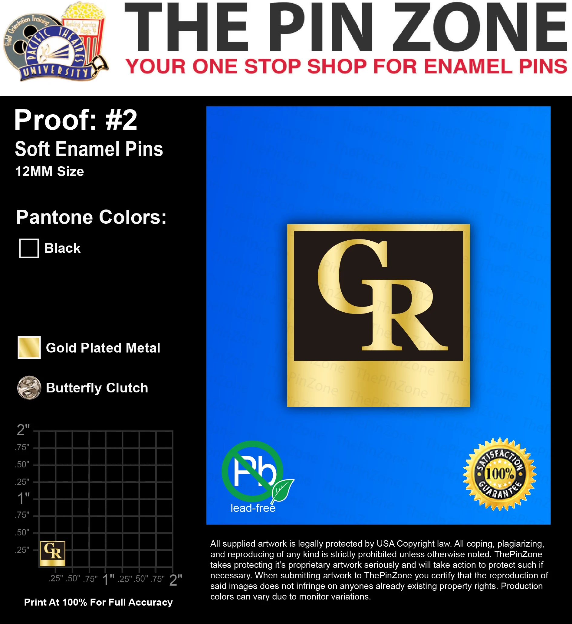 100 “JOHN GR” LAPEL PINS: PROOF #2