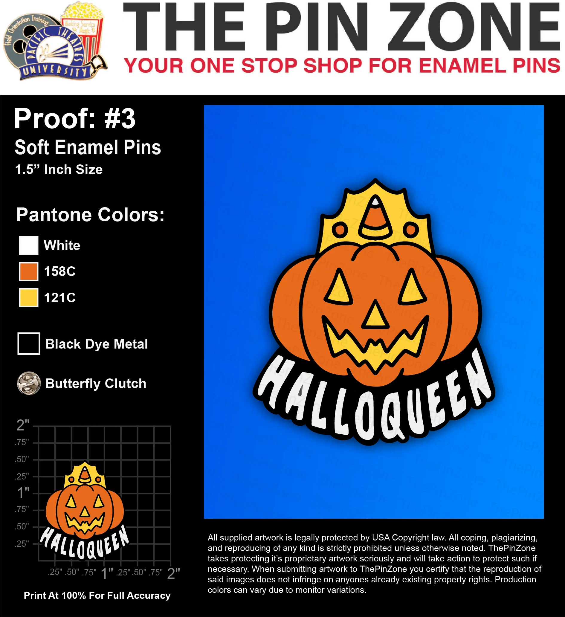 50 “HALLOQUEEN” LAPEL PINS: PROOF #3