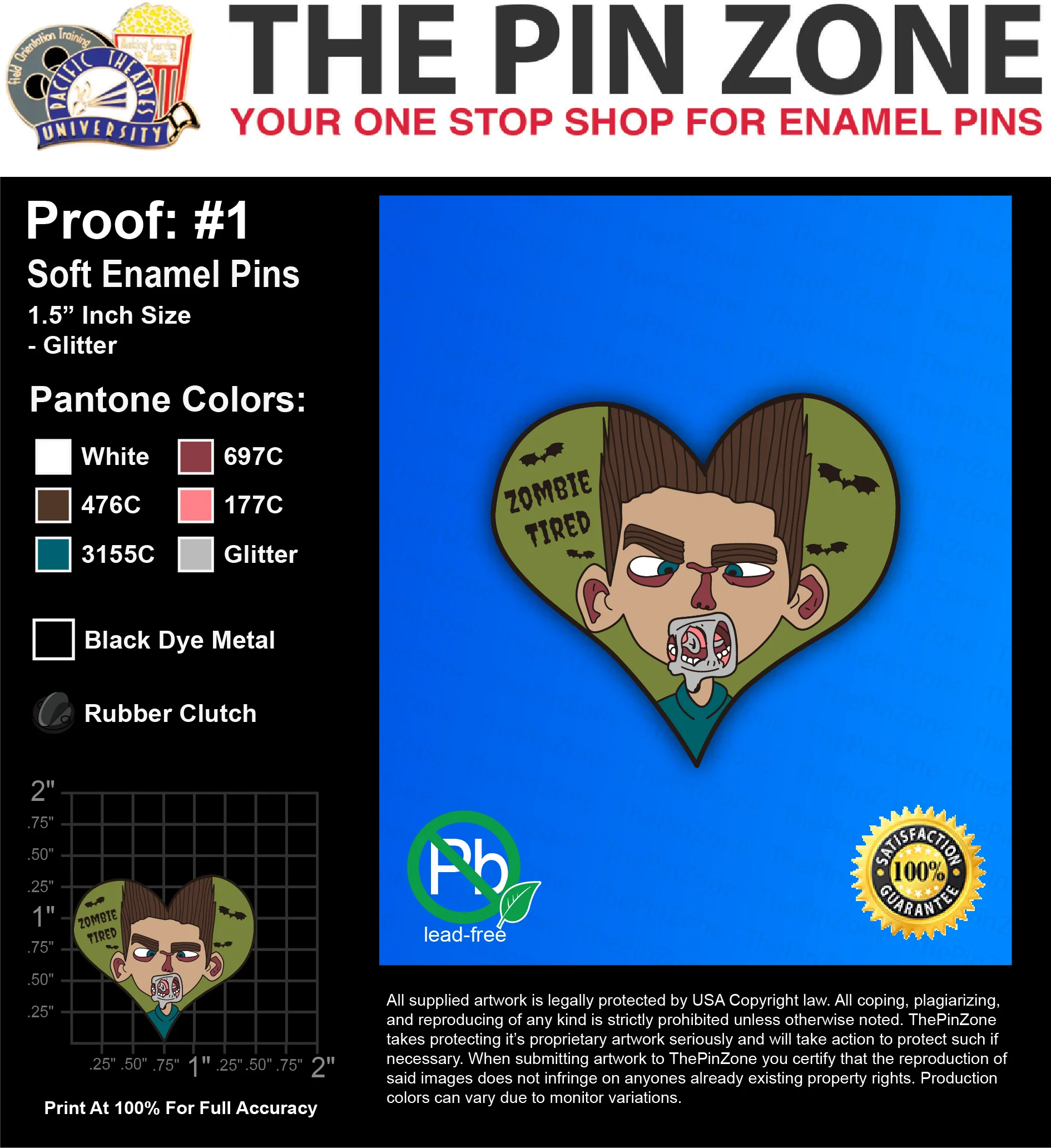 25 “ZOMBIE TIRED” LAPEL PINS: PROOF #1