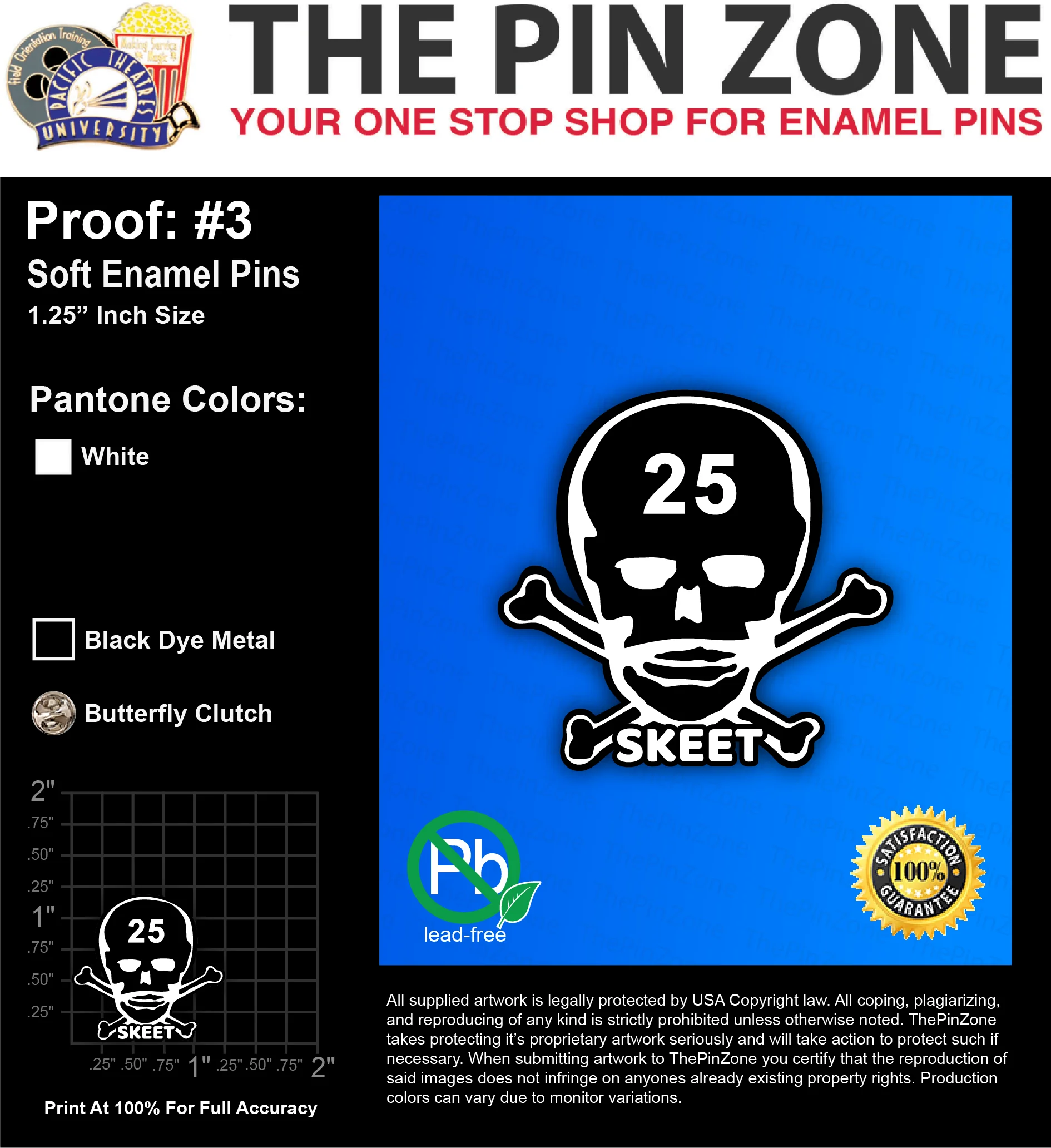 25 “25 STRAIGHT” LAPEL PINS: PROOF #3
