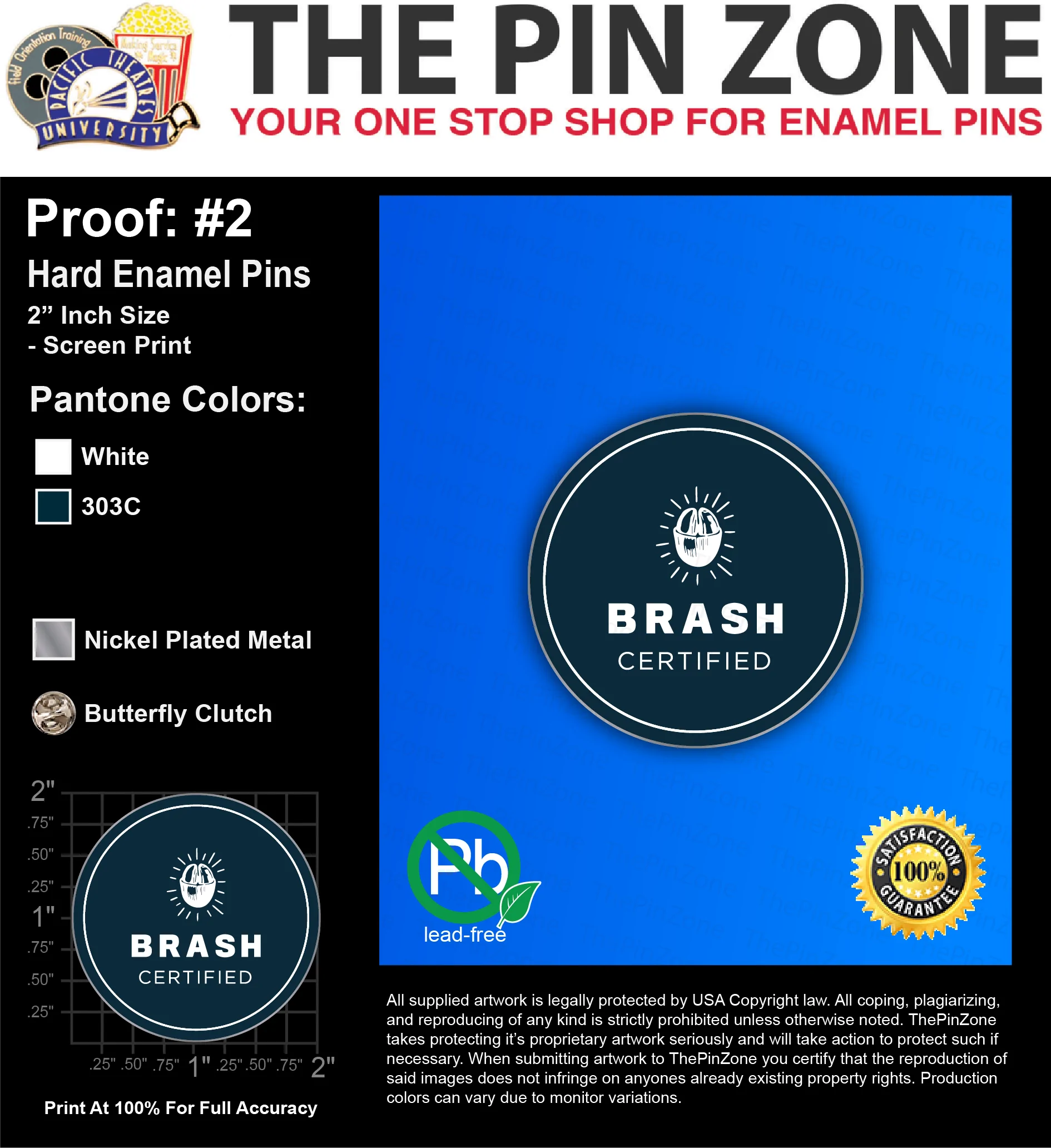 25 “BRASH” LAPEL PINS: PROOF #2
