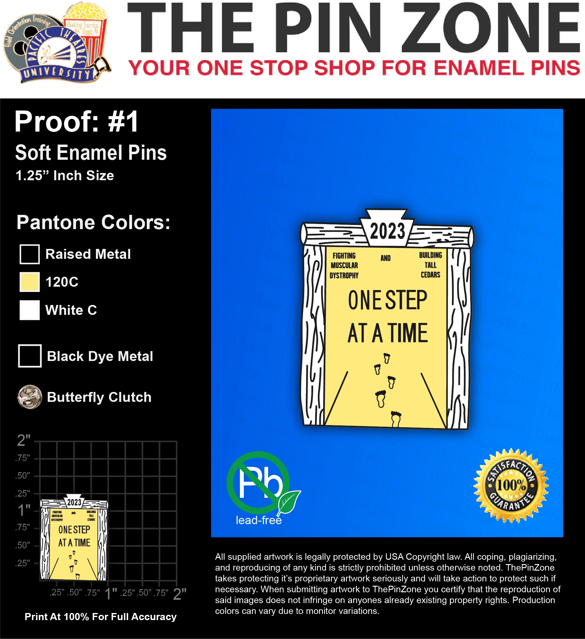 300 “ONE STEP AT A TIME” LAPEL PINS: PROOF #1