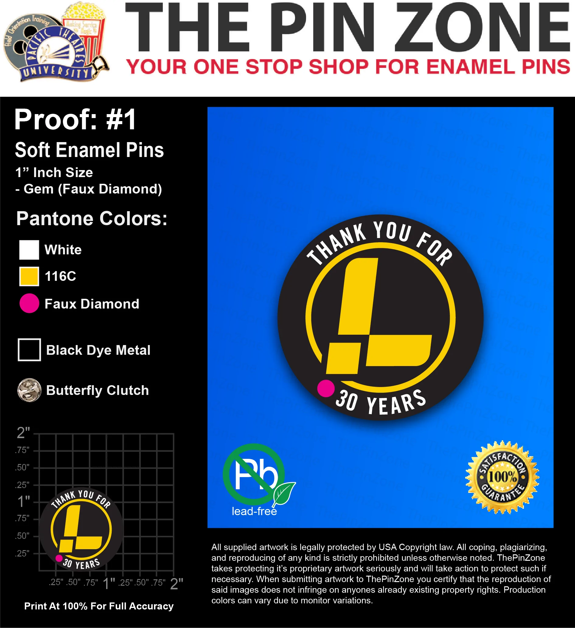 25 “LTG 30YR” LAPEL PINS: PROOF #1