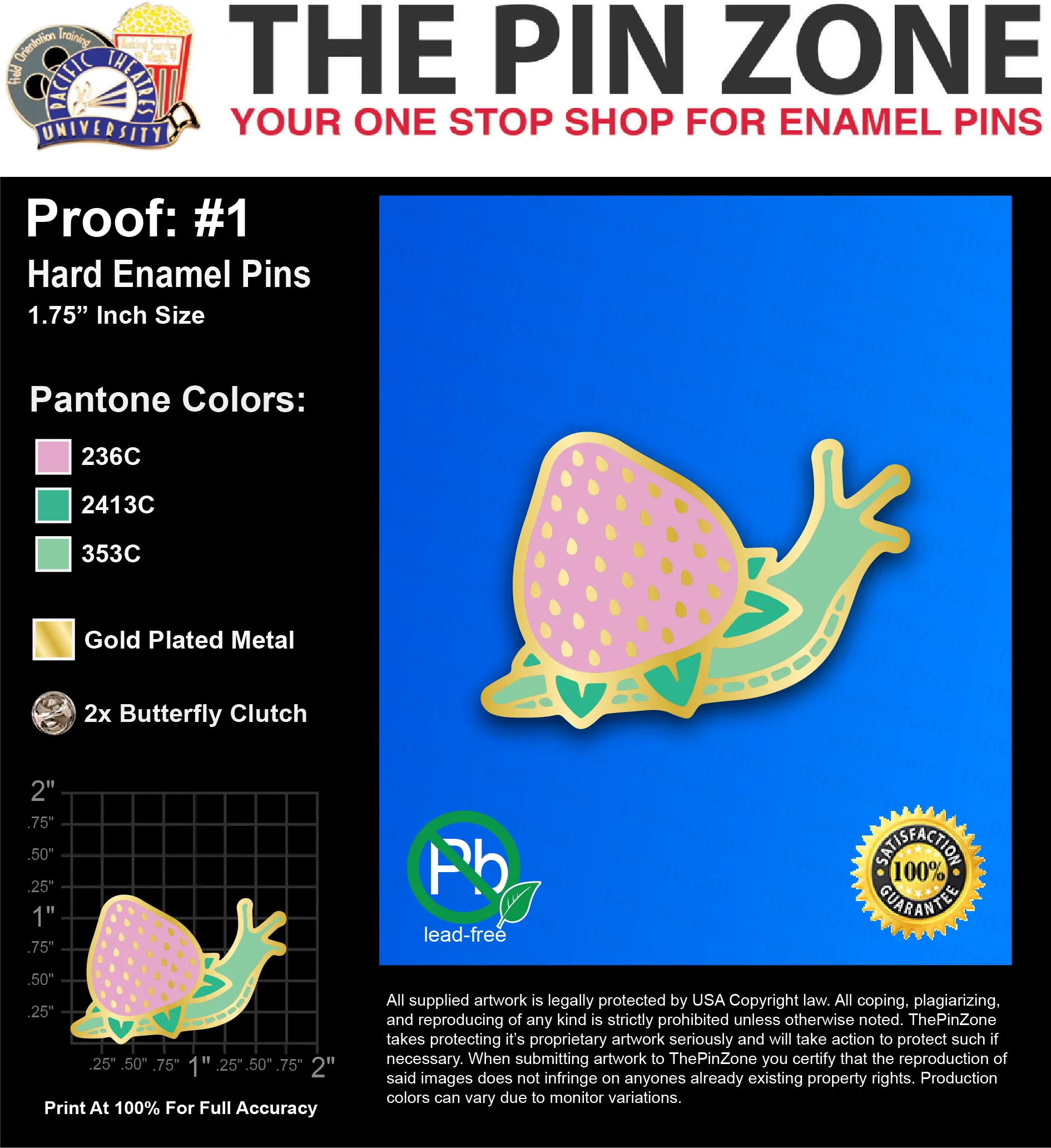 50 “STRAWBERRY SNAIL” LAPEL PINS: PROOF #1