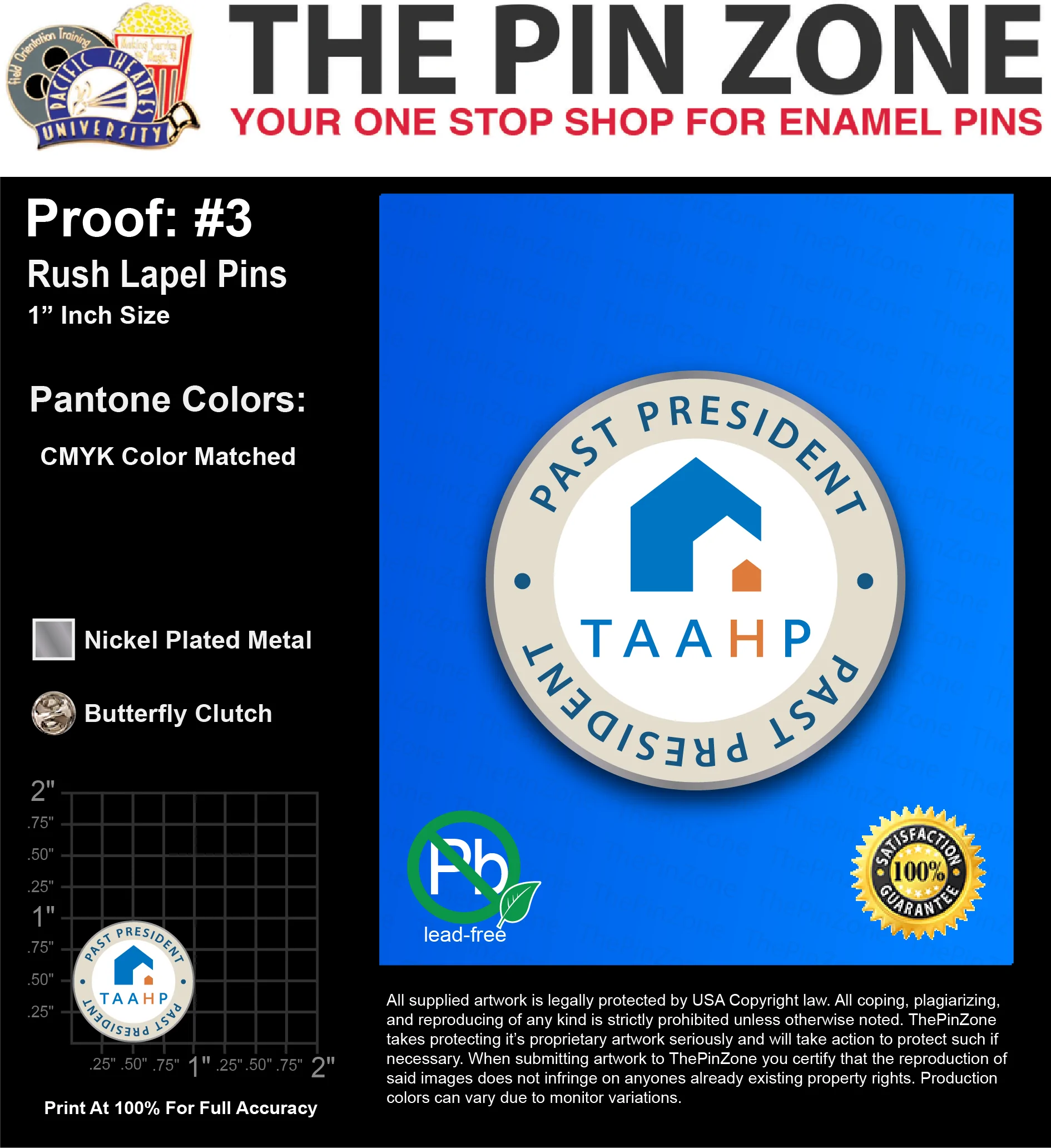 25 “TAAHP” LAPEL PINS: PROOF #3