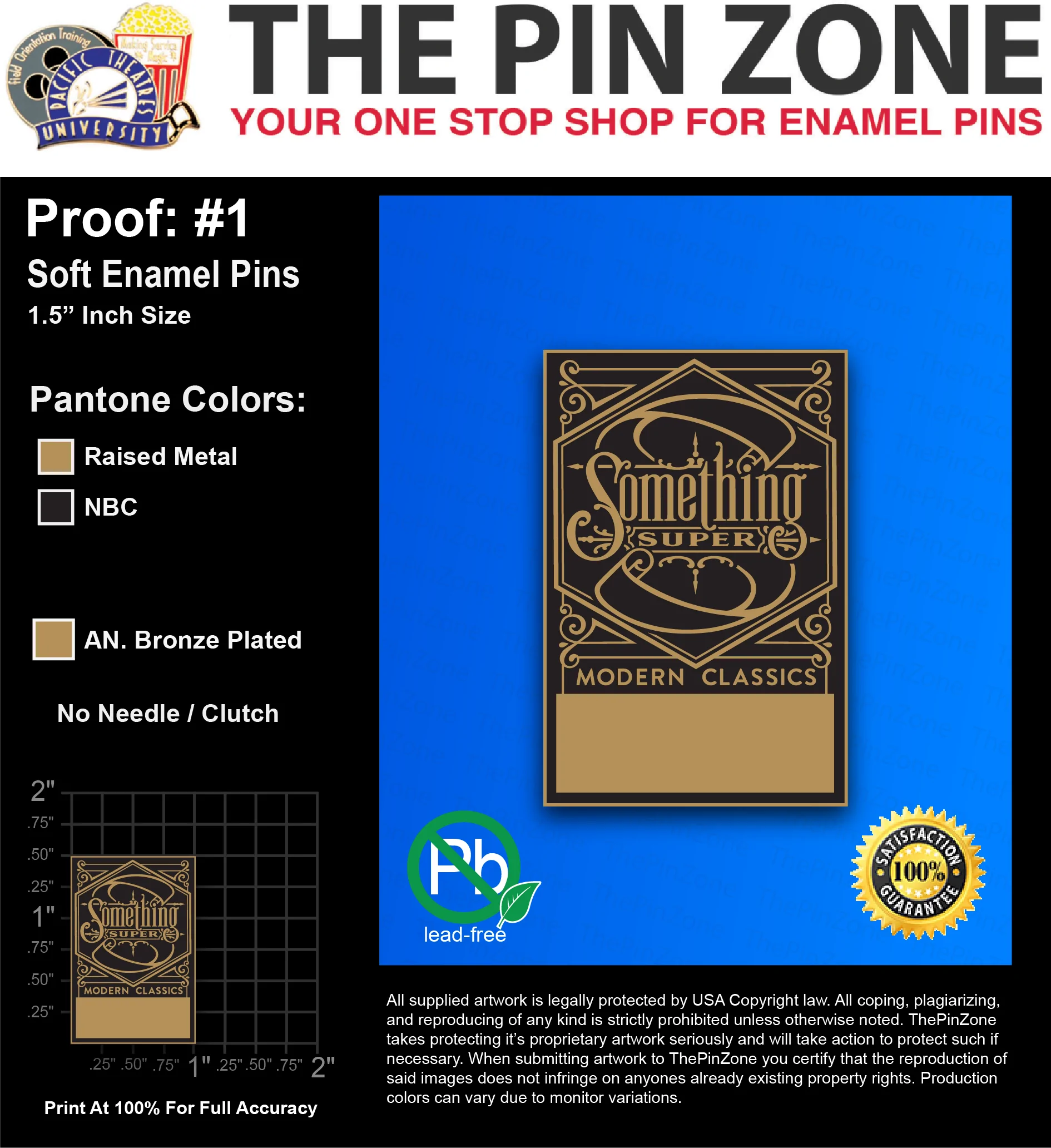 100 “TONY S” LAPEL PINS: PROOF #1