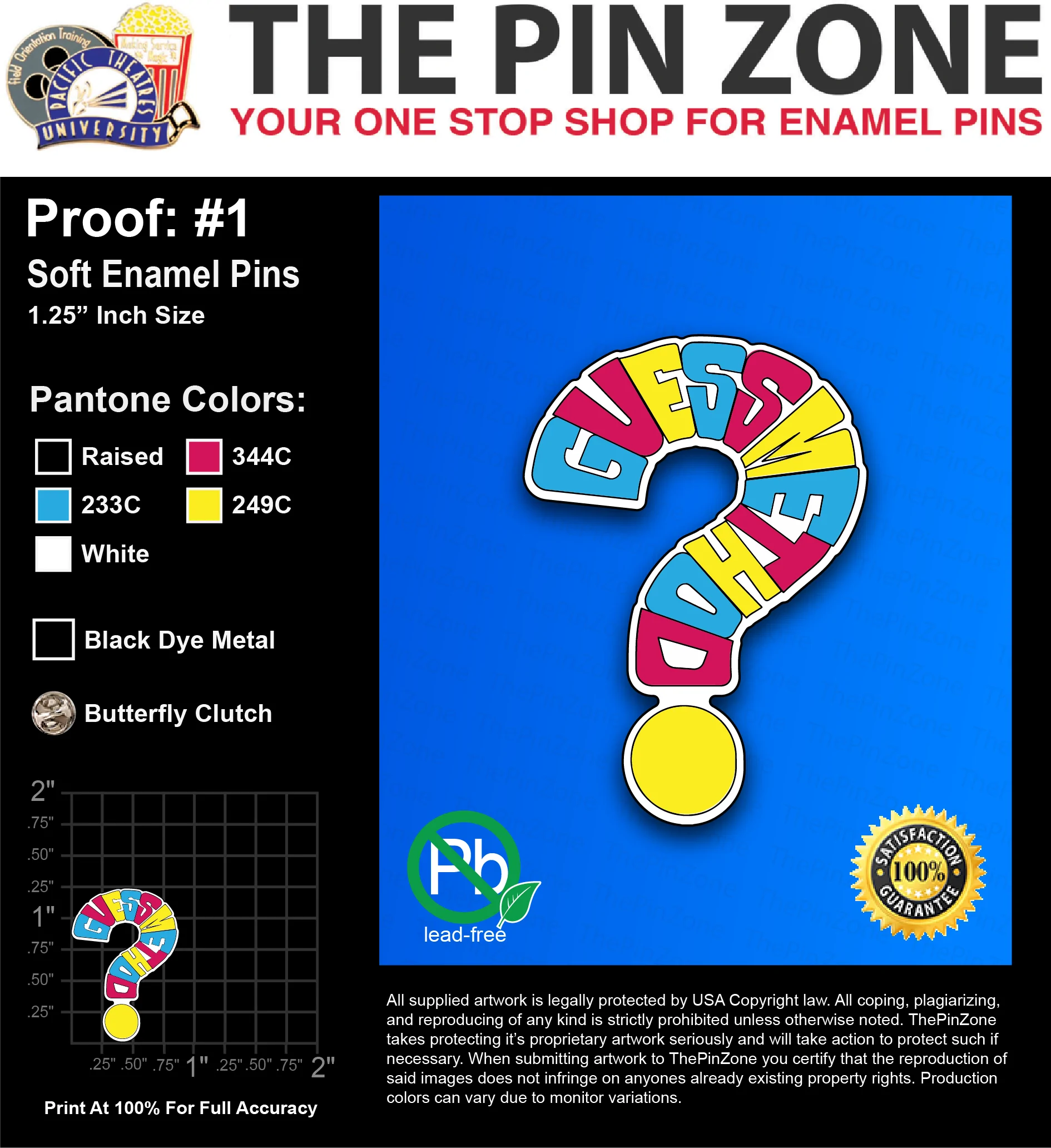25 “MATTHEW F” LAPEL PINS: PROOF #1