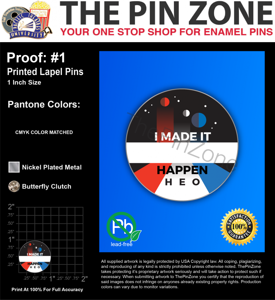 100 “HEO HERO BLANK” LAPEL PINS PROOF 1 Custom Enamel Lapel Pins USA